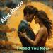 Alex Rasov - I Need You Now