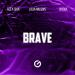 Alex Shik, Julia Milows & Chique - Brave