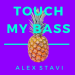Alex Stavi - Touch My Bass