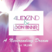 Alex Zind & Don Bnnr feat. Tallane - A Neverending Dream