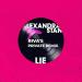 Alexandra Stan & Manuel Riva - Lie (Riva's Private Remix)