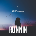 Ali Duman - Runnin