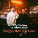 Alle Farben feat. Moss Kena - Forgot How To Love