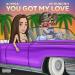 Alyssa & Ay Huncho - You Got My Love