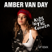 Amber Van Day - Kids In The Corner (VIP Remix)