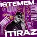 Anıl Piyancı - İstemem İtiraz
