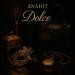 Anahit - Dolce