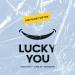 Andy Dust feat. Cyril M & Mougleta - Lucky You (Andy Dust Vip Mix)