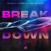 Anekdote & Blondex & Kelly Matejcic - Break Down