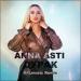 ANNA ASTI - Дурак (DALmusic Radio Mix)
