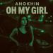 Anokhin - Oh My Girl