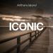Anthony Island - Iconic (Sweet Harmony Mix)
