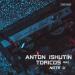 Anton Ishutin, Toricos & Note U - You're My Heart