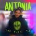 Antonia - Imi Placi Tu