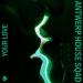 Antwerp House Squad - Your Love