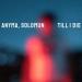 Anyma & Solomun - Till I Die