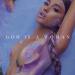 Ariana Grande - God Is A Woman
