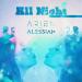 Arien feat. Alessiah - All Night