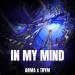 ARMA & TRYM - In My Mind