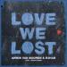 Armin Van Buuren & R3hab feat. Simon Ward - Love We Lost