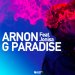 Arnon feat. Jonisa - G Paradise