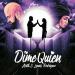 Artik & Lennis Rodriguez - Dime Quién