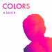 Asher - Colors