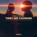 Astrality & Thandi - Times Are Changing
