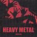 Austin Snell - Heavy Metal