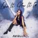 Aviella - Like It How It Is