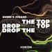 AxeeD & J3ZAAD - Drop the Top