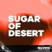 b1vck - Sugar of desert