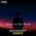 BAKHADIROFF & FaraBeats - Alone In The Dark