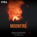 BAKHADIROFF & FaraBeats - Moonfire