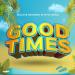BALD, Seagma & Nito-Onna - Good Times