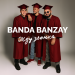 BANDA BANZAY - Жду звонка