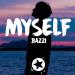 Bazzi - Myself