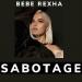 Bebe Rexha - Sabotage (Deepside Deejays Remix)