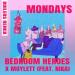 Bedroom Heroes & MOYLETT feat. Nika - Mondays (BOILERS Remix)