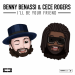 Benny Benassi & Cece Rogers - I'll Be Your Friend