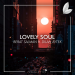 Berat Salman feat. Dilan Aytek - Lovely Soul