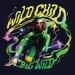 Big Wild - Too Loud (feat. Phantogram)