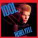 Billy Idol - Rebel Yell