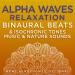 Binaural Beats Research & David & Steve Gordon - Stress & Tension Reduction