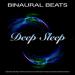 Binaural Beats Sleep, Binaural Beats, Binaural Beats Deep Sleep - Calm Music For