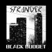 Black Budget - Stranger