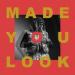Blackway - Made You Look