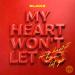 Blaikz - My Heart Won't Let Go (feat. Amado Heart)