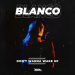 Blanco (KOR) - Don't Wanna Wake Up
