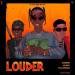 Blaqbonez - Louder (feat. Ayo Maff & Bella Shmurda)